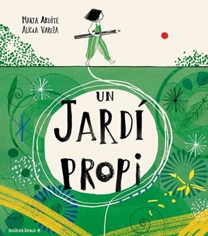 Un jardí propi | 9788412857467 | Ardite Ovejero, Marta