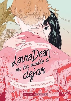 Laura dean me ha vuelto a dejar (3a edición) | 9788418809750 | VV.AA