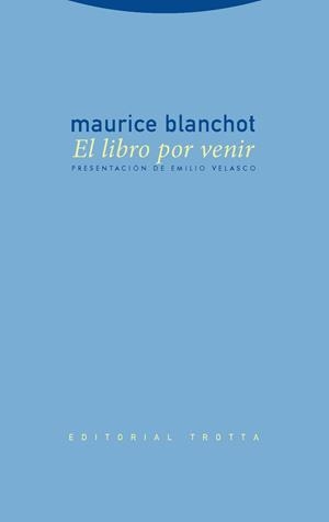 Libro por venir, el | 9788481647709 | Blanchot, Maurice