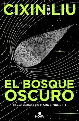 Bosque oscuro, el (Trilogía de los Tres Cuerpos [edición ilustrada] 2) | 9788419260512 | Liu, Cixin