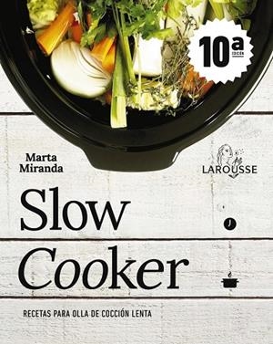 Slow cooker. Recetas para olla de cocción lenta | 9788416641475 | Miranda Arbizu, Marta