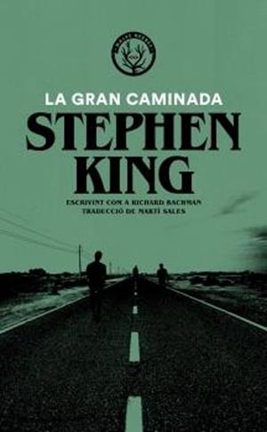 Gran caminada, la | 9788412216721 | King, Stephen