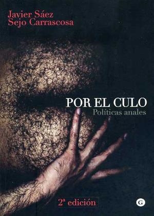 Por el culo | 9788492813353 | Sejo Carrascosa, Javier Sáez &