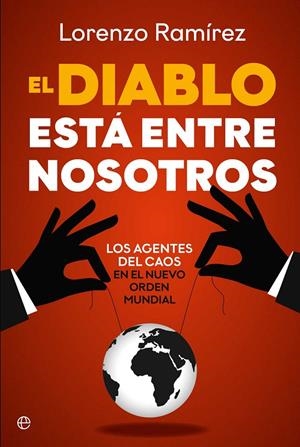 Diablo está entre nosotros, el | 9788410941816 | Ramírez, Lorenzo
