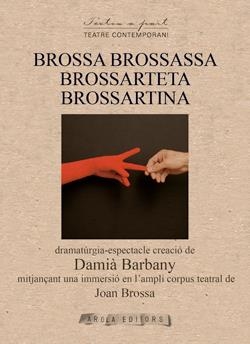 BROSSA BROSSASSA BROSSARTETA BROSSARTINA | 9791399086966 | Barbany, Damià