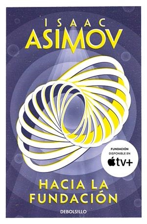 Hacia la Fundación | 9788466362740 | Asimov, Isaac
