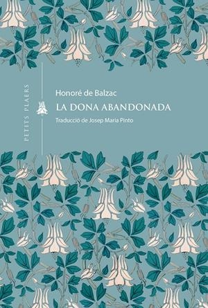 Dona abandonada, la | 9791387961046 | De Balzac, Honoré