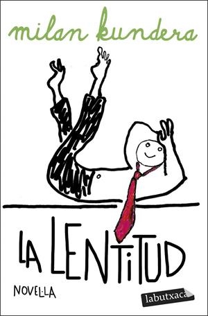 Lentitud, la | 9791387802158 | Kundera, Milan