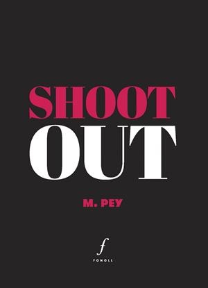 Shootout | 9788412536423 | Pey Puig, Marcel