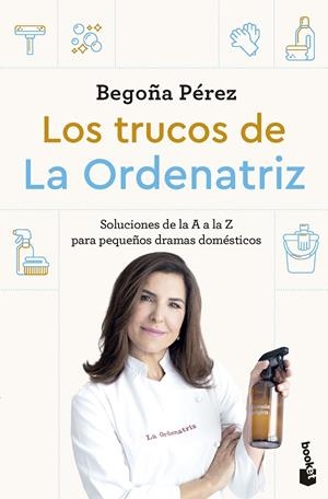 Trucos de La Ordenatriz, los | 9788408307778 | Bego, La Ordenatriz