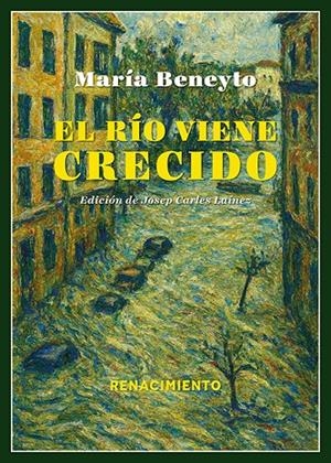 Río viene crecido, el | 9791387939427 | Beneyto, María