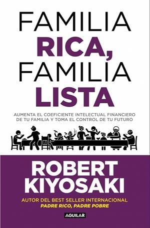 Familia rica, familia lista | 9788403526006 | Kiyosaki, Robert T.