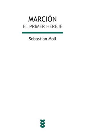 Marción | 9788430118809 | Moll, Sebastian