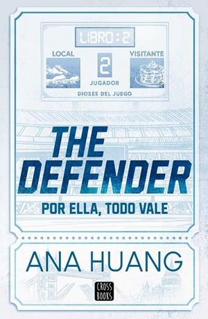The Defender (Dioses del juego 2) | 9788408312956 | Huang, Ana
