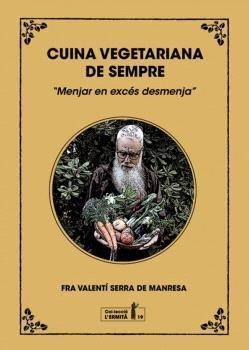 Cuina vegetariana de sempre | 9788412798579 | Serra i Fornell, Valentí