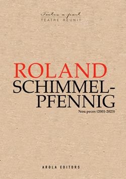 Roland Schimmelpfenning (Nou peces 2011-2023) | 9791399086980 | Roland Schimmelpfenning