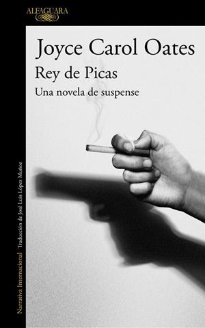 Rey de Picas | 9788420420912 | Oates, Joyce Carol