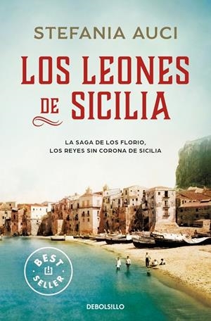 Leones de Sicilia, los | 9788466354844 | Auci, Stefania