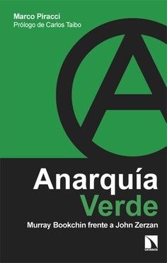 Anarquía verde | 9788410674219 | Piracci, Marco