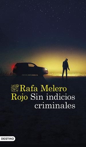 Sin indicios criminales | 9788423369287 | Melero Rojo, Rafa