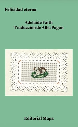 Felicidad eterna | 9791399058758 | Faith, Adelaide