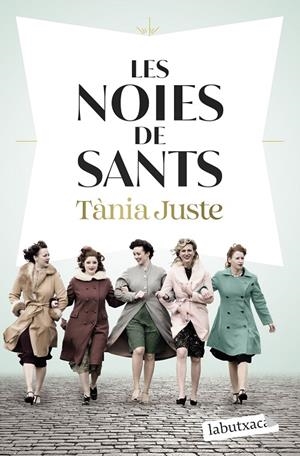 Noies de Sants, Les | 9791387802202 | Juste, Tània