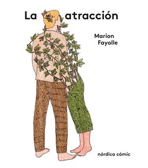 Atracción, la | 9791387922481 | Fayolle, Marion