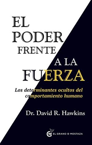 Poder frente a la fuerza, el | 9788494279676 | Hawkins, David