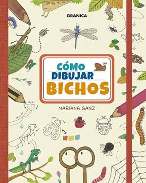 Cómo dibujar bichos | 9786316693037 | Sanz, Mariana