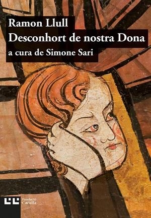 Desconhort de nostra Dona | 9788472268043 | Llull, Ramon