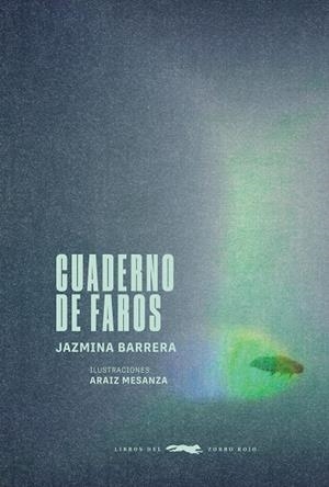 Cuaderno de faros | 9791399047097 | Barrera, Jazmina / Mesanza, Araiz