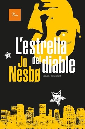 Estrella del diable, l' (Sèrie Harry Hole 5) | 9788482569444 | Nesbo, Jo