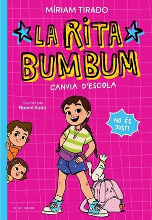 Rita Bumbum canvia d'escola, la (Rita Bumbum 1) | 9791387695521 | Tirado, Míriam