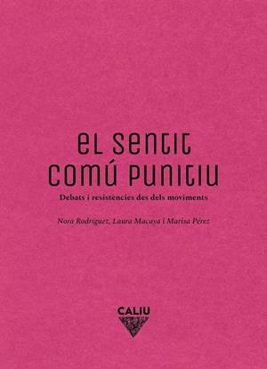 SENTIT COMU PUNITIU, EL | 9791399012866 | NORA , RODRIGUEZ /  LAURA ,  MACAYA /  MARISA,  PEREZ