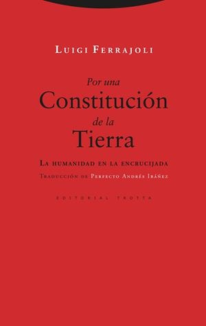 Por una Constitución de la Tierra | 9788413640594 | Ferrajoli, Luigi