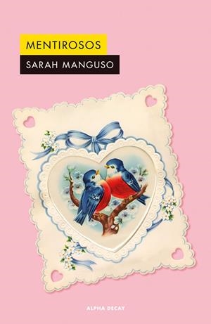 MENTIROSOS | 9791399056488 | Manguso, Sarah