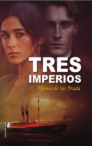 Tres imperios | 9788410051164 | De Sas Prada, Alfonso
