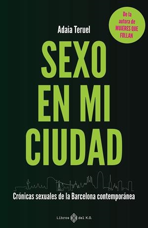 Sexo en mi ciudad | 9791387839062 | Teruel, Adaia