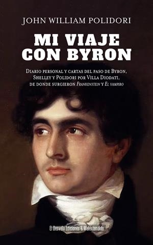 Mi viaje con Byron | 9791387799304 | Polidor, John Williami