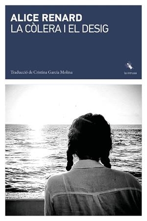 Còlera i el desig, la | 9791399140941 | Renard, Alice