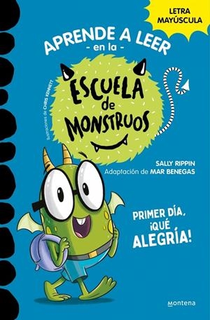 Primer día, ¡qué alegría! (Aprender a leer en la Escuela de Monstruos 11) | 9788419357977 | Rippin, Sally