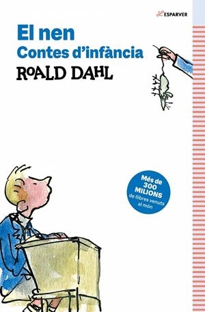 Nen, el. Contes d’infància | 9791387741532 | Dahl, Roald