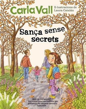 Sança sense secrets | 9791387574475 | Vall, Carla/Catalán, Laura