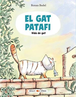 Gat Patafi. Vida de gat, El | 9788447955688 | Badel, Ronan