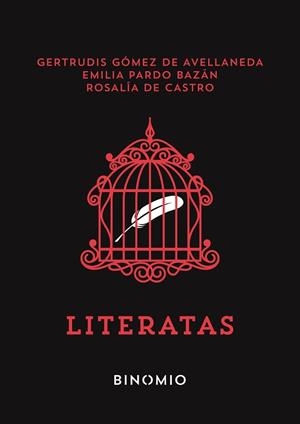 LITERATAS | 9791399016130 | Gómez de Avellaneda, Gertrudis / Pardo Bazán, Emilia / Castro, Rosalía de