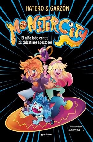 Niño lobo contra los calcetines apestosos, el (Monstercity 1) | 9791387598488 | Ruiz Garzón, Ricard/Hatero, Josan