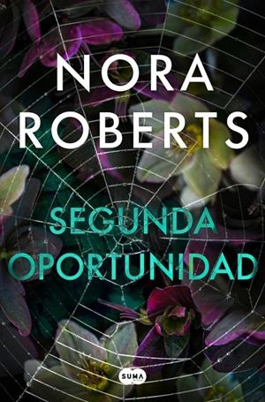 Prevenda 16/04 Segunda oportunidad | 9791387512385 | Roberts, Nora