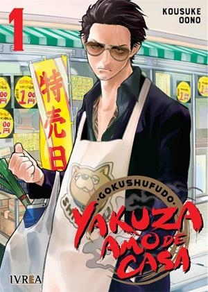 YAKUZA AMO DE CASA 03 | 9788418271632 | , Kosuke Oono