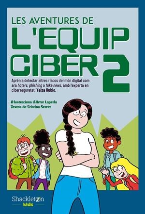 Aventures de l'Equip Ciber 2, les | 9788413612539 | Serret, Cristina/Rubio, Yaiza