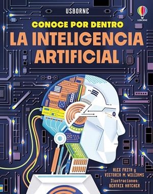 Inteligencia artificial, la | 9781836061922 | Frith, Alex/Williams, Victoria